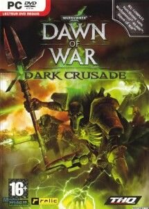 Игра Warhammer 40,000: Dawn of War Dark Crusade