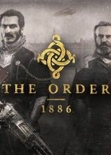 The Order: 1886 - самая крутая игра года для PS4